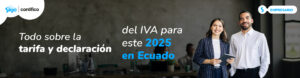 IVA Ecuador 2025 Banner Tarifa del IVA en Ecuador 2025